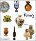 The potter's art. A complete history of pottery in Britain. Ediz. illustrata