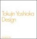 Tokujin Yoshioka. Design. Ediz. inglese