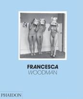 Francesca Woodman. Ediz. inglese