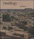 Dwellings. The vernacular House World Wide