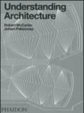 Understanding architecture
