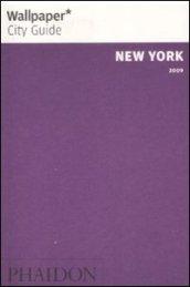 New York 2009. Ediz. illustrata