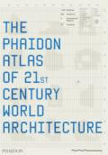 The Phaidon atlas of 21st century world architecture. Ediz. integrale