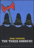 The three robbers. Ediz. illustrata