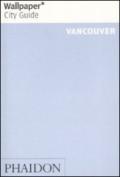 Vancouver. Ediz. inglese