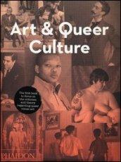 Art & queer culture. Ediz. illustrata