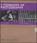 Five pioneers of photography. Ediz. illustrata