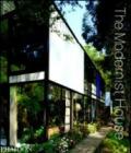 The modernist house