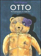 Otto. The Autobiography of a Teddy Bear. Ediz. illustrata