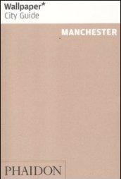 Manchester. Ediz. inglese