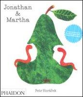 Jonathan & Martha. Ediz. inglese