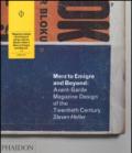 Merz to Emigre and Beyond: Avant-Garde Magazine Design of the Twentieth Century. Ediz. illustrata