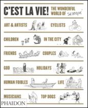 C'est la vie. The wonderful world of Sempé