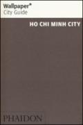 Ho Chi Minh City. Ediz. inglese