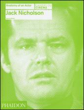 Jack Nicholson. Anatomy of an actor