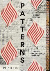 Patterns. Inside the design library. Ediz. a colori