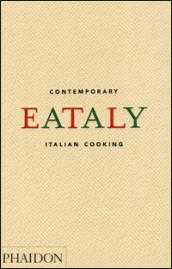 Eataly contemporary italian cooking