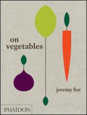 On vegetables