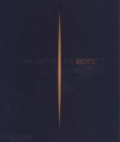 The art of erotic. Ediz. a colori