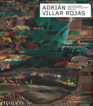 Adrián Villar Rojas. Ediz. illustrata