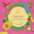 Tacos! An interactive recipe book. No food required! Cook in a book. Ediz. a colori