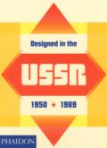 Designed in the Ussr: 1950-1989 [Lingua inglese]