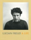 Lucian Freud: A Life