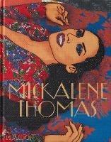 Mickalene Thomas. Ediz. a colori