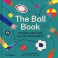 The Ball Book: Footballs, Meatballs, Eyeballs & More Balls!