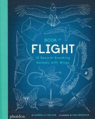 Book of Flight: 10 Record-Breaking Animals with Wings