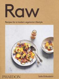 Raw: Recipes for a modern vegetarian lifestyle