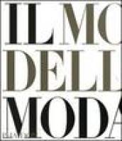 Il mondo della moda. Ediz. illustrata