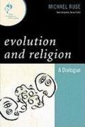 Evolution and Religion: A Dialogue