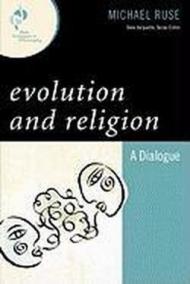 Evolution and Religion: A Dialogue