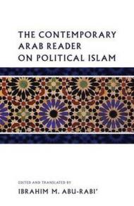 The Contemporary Arab Reader on Political Islam