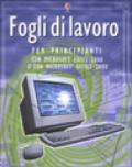 Fogli di lavoro per principianti con Microsoft Excel 2000 o con Microsoft Office 2000