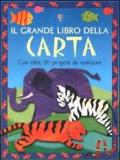 Il grande libro della carta