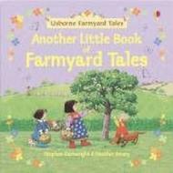 Another Little Book of Farmyard Tales