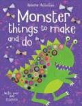 Monster things to make and do