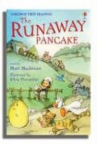 The Runaway Pancake. Ediz. illustrata