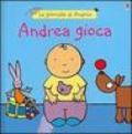 Andrea gioca