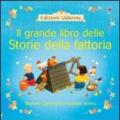 Il grande libro delle storie della fattoria