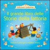 Il grande libro delle storie della fattoria