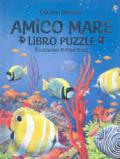 Amico mare. Libro Puzzle