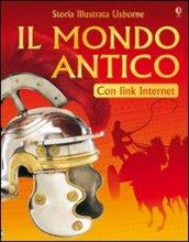 Il mondo antico. Ediz. illustrata