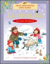 La nevicata. Ediz. illustrata