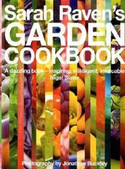 Sarah Raven's Garden Cookbook