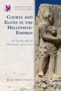 Courts and Elites in the Hellenistic Empires