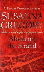 Blood On The Strand: 2 (Adventures of Thomas Chaloner)