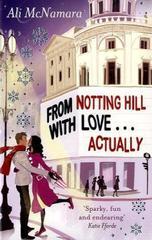 From Notting Hill With Love . . . Actually